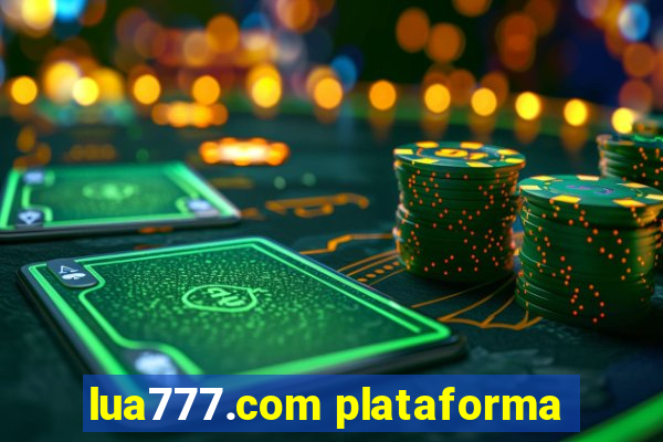 lua777.com plataforma